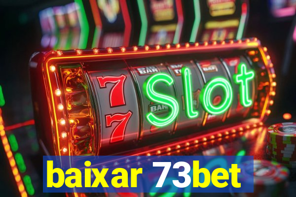 baixar 73bet